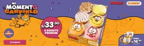 Catálogo Dunkin Donuts | Mi momento garfield | 2025-04-29T00:00:00.000Z - 2025-05-04T00:00:00.000Z