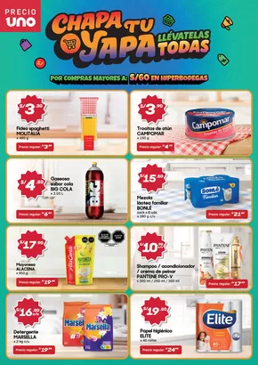 Catálogo Hiperbodega Precio Uno | Chapa tu yapa  | 2025-06-30T00:00:00.000Z - 2025-07-16T00:00:00.000Z